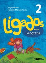 Ligados.com. Geografia. 2 Ano spiral_bound Angela Rama Marcelo Moraes pa