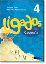 Ligados.com - Geografia - 4º Ano - Acompanha Caderno de Atividades