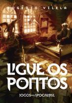 Ligue Os Pontos (2º Edição) Do Universo De Rogério Vilela