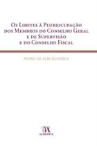 Limites a Pluriocupacao Dos, Os - ALMEDINA