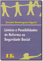 Limites e possibilidades de reforma na seguridade social