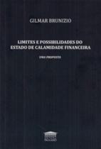 Limites e possibilidades do estado de calamidade financeira: uma proposta