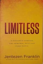 Limitless Jentezen Franklin - CHARA