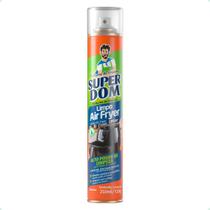 Limpa Air Fryer Spray Super Dom Limpeza Sem Esforço 250ml Limpa Air Fryer Spray Super Dom Limpeza Sem Esforço 250ml