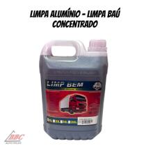 Limpa Alumínio Consentrado - Limpa Baú - Galão De 5l