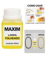 Limpa Chapeados Folheado Semijóia Maxim 250Ml Grande Liquido