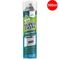 Limpa Forno em Aerossol Super Dom 300ml. Limpa a gordura incrustada sem ter que raspar. - BASTON