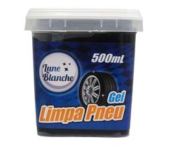 Limpa Pneu Gel - Lune Blanche 500ml