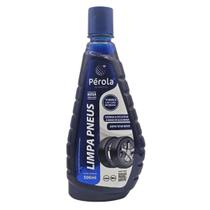 LIMPA PNEU PEROLA 500 ml - PEROLA LIMPA PNEU PEROLA 500 ml - PEROLA