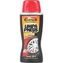 Limpa Pneus Classic 500ml Proauto Limpa Pneus Classic 500ml Proauto
