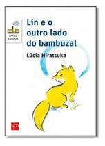Lin e o Outro Lado do Bambuzal - 02Ed/16 Lin e o Outro Lado do Bambuzal - 02Ed/16