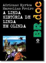 Linda História de Linda em Olinda, A