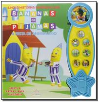 Lindas histórias narradas com bananas de pijama - a festa de aniversário - Blu Editora