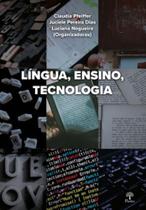 Língua, ensino, tecnologia