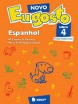 Lingua Espanhola Eu Gosto 5 Ano Livro 4