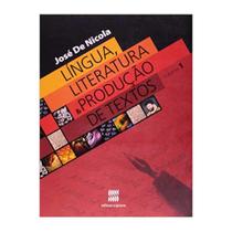 Língua, Literatura e Produção De Textos Volume 1 - Scipione - EDITORA SCIPIONE Língua, Literatura e Produção De Textos Volume 1 - Scipione - EDITORA SCIPIONE