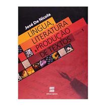 Língua, Literatura e Produção De Textos Volume 1 - Scipione - EDITORA SCIPIONE
