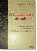 Lingua Nossa De Cada Dia - NOVO SECULO Lingua Nossa De Cada Dia - NOVO SECULO