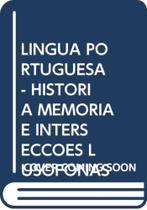 Lingua portuguesa: historia, memoria e interseccoe - EDUC - PUC