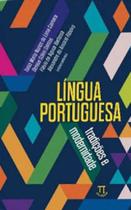 Língua portuguesa - tradições e modernidade