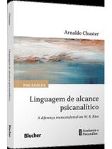 Linguagem de alcance psicanalítico Linguagem de alcance psicanalítico