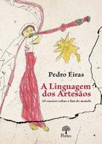 Línguagem dos artesãos, A - PONTES