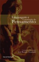 Linguagem e construcao do pensamento