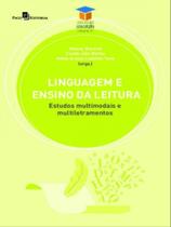 Linguagem e ensino da leitura - vol. 21 Linguagem e ensino da leitura - vol. 21