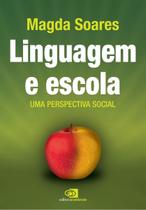 Linguagem e Escola, uma Perpectiva Social