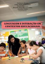 Linguagem e interação em contextos educacionais - PONTES EDITORES