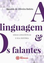 Linguagem e os falantes, a Linguagem e os falantes, a