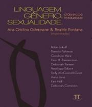 Linguagem, genero, sexualidade - classicos traduzidos