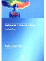Linguagens, culturas, docência