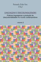 Linguagens e descolonialidades - vol. 2