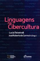 Linguagens na Cibercultura Linguagens na Cibercultura