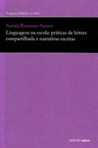 Linguagens na Escola: Práticas de Leitura Compartilhada e Narrativas Escritas - SESI - SP