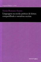 Linguagens na Escola: Práticas de Leitura Compartilhada e Narrativas Escritas