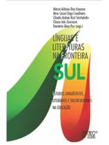 Línguas e literaturas na fronteira sul - volume 2 - vol. 2