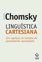 Linguística Cartesiana: Um Capítulo na História do Pensamento Racionalista