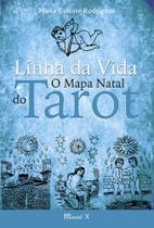 Linha da Vida: O mapa natal do tarot - MAUAD X