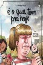 Linha do Trem: É o Que Tem Pra Hoje - EDITORA DRACO
