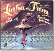 Linha do Trem - The Best Of - EDITORA DRACO