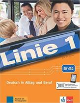 Linie 1 B1+/B2 Kurs- Und Ubungsbuch Mit Audios/Videos -