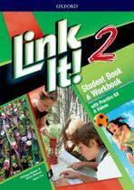 Link It! 2 - Student's Book With Workbook And Practice Kit & Video - Third Edition - Oxford University Press - ELT