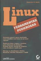Linux - Ferramentas Poderosas