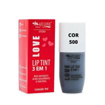 Lip Tint 3 em 1 Max Love Cor 500 Labios Bochechas e Olhos 9ml