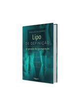 Lipo De Definicao 3ª Geracao Da Lipoaspiracao - Di Livros Editora Ltda