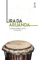 Lira da Aruanda - Pontos Cantados de Umbanda Sortido