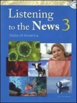 Listening to the news 3: voice of america - student book with dictation book, ak & mp3 cd