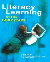 Literacy Learning in Early Years - Mcgraw-Hill